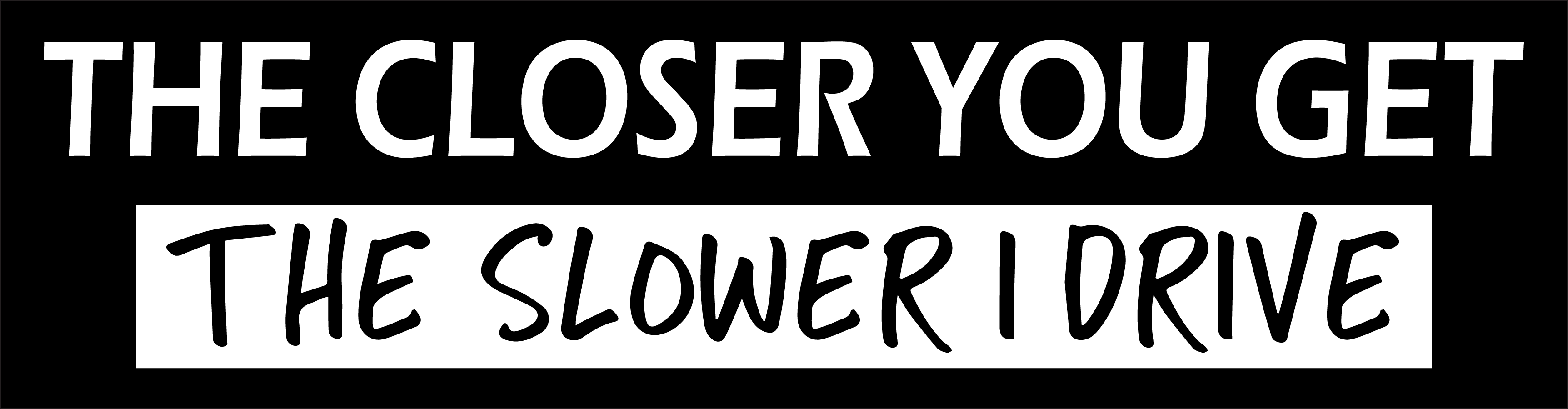 Bumper Sticker